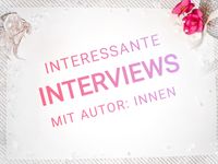 Interviews mit Autor:innen